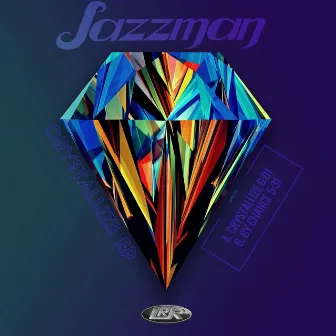 Crystallize EP by Jazzman