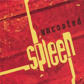 Uncoated by Spleen