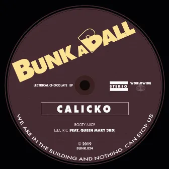 Lectrical Chocolate EP by Calicko