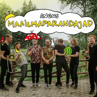 Maailmaparandajad by Angus (Estonia)