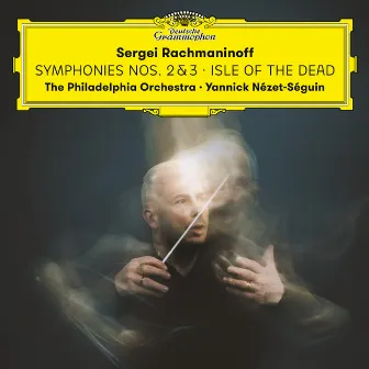 Rachmaninoff: Symphonies Nos. 2 & 3; Isle of the Dead by Philadelphia Orchestra