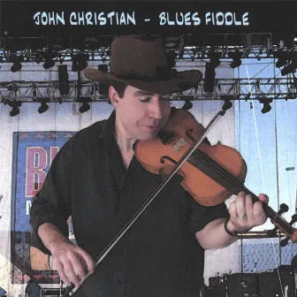 Blues Fiddle by John Christian