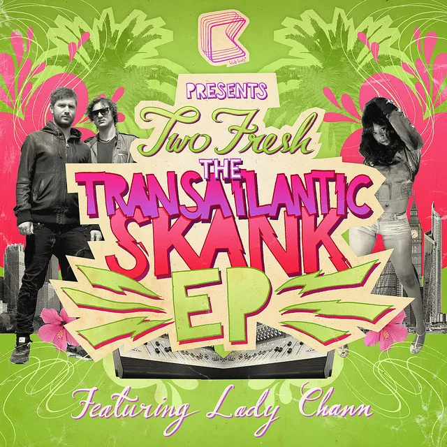 Transatlantic Skank (feat. Lady Chann) - Original Mix