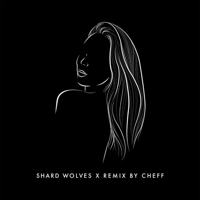 Wolves - CHEFF Remix