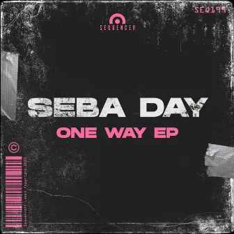 One Way EP by Seba Day