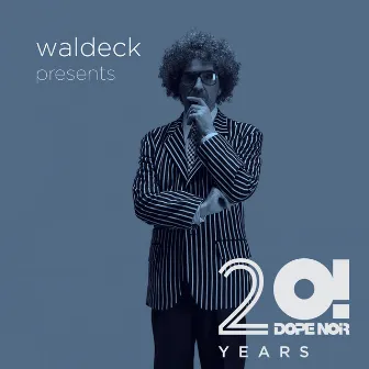 20 Years Dope Noir - Blue Album by Waldeck Sextet