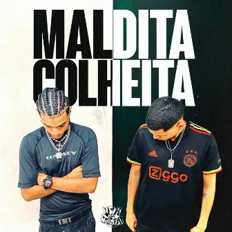 Maldita Colheita by KazuOG