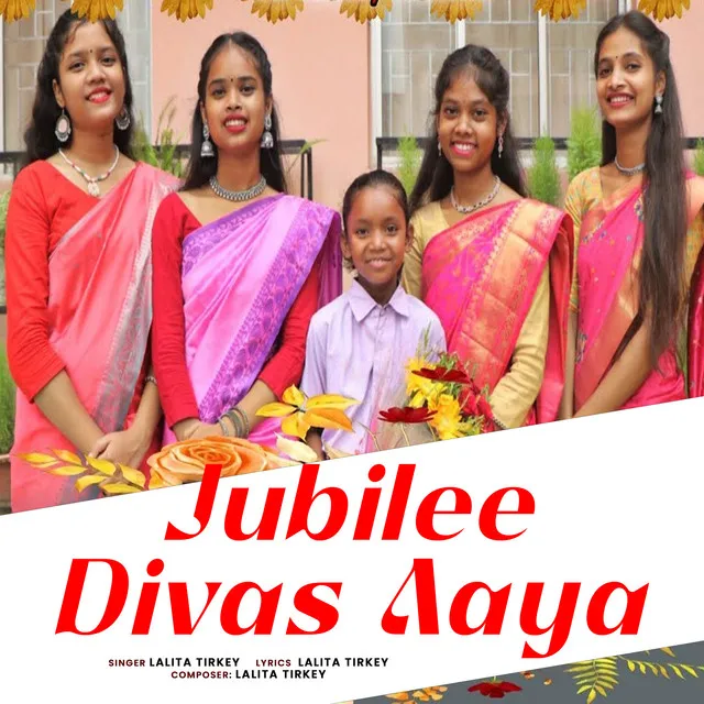 Jubilee Divas Aaya