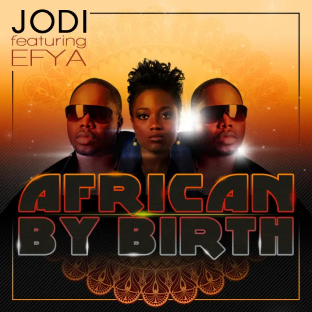 African By Birth (feat. Efya)