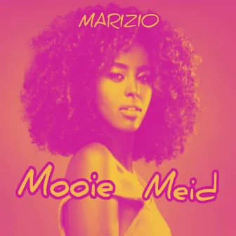 Mooie Meid by MARIZIO