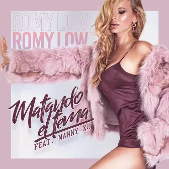 Matando el Tema by Romy Low