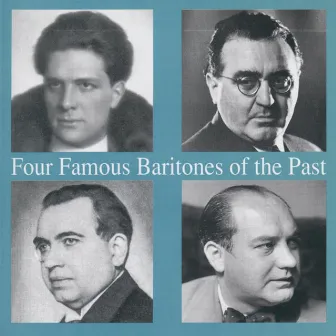 Four Famous Baritones Of The Past by Umberto Urbano