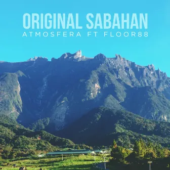 Original Sabahan by Atmosfera