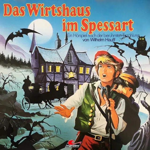 Teil 1 - Das Wirtshaus im Spessart