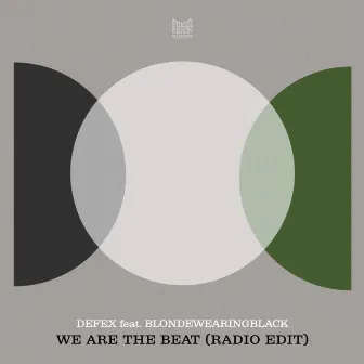 We Are The Beat (Radio Edit) by blondewearingblack