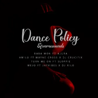 Dance Policy by Eframesounds