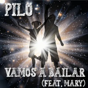 Vamos a bailar by Pilo