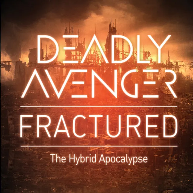 Fractured (The Hybrid Apocalypse)