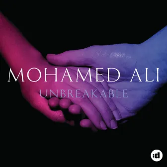 Unbreakable by Mohamed Ali