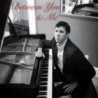 Between You and Me by George Kenny