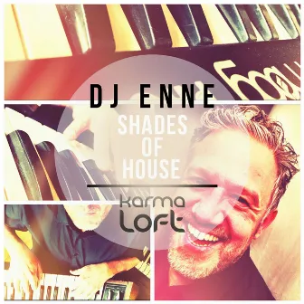 Shades of House by DJ Enne