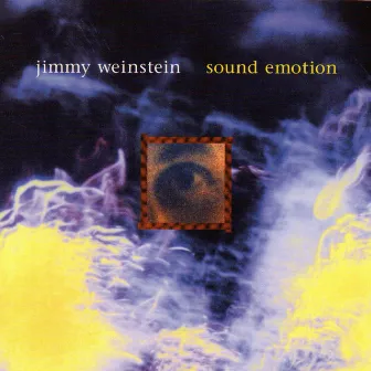 Sound Emotion by Jimmy Weinstein