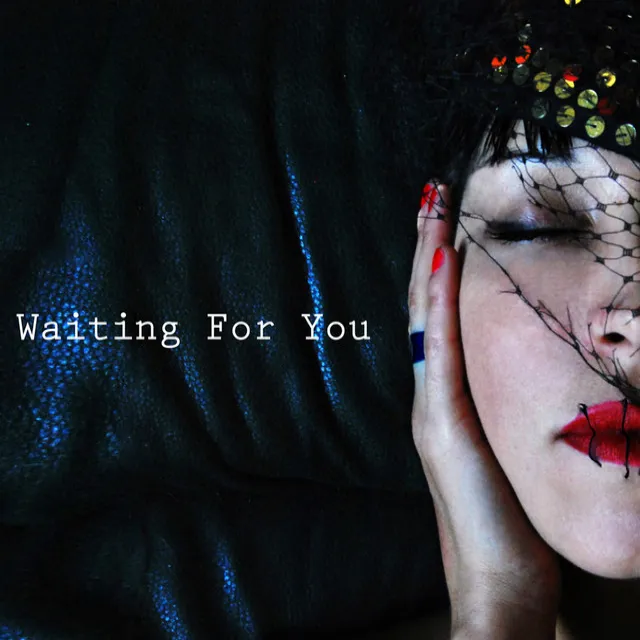 Waiting For You - Original Version