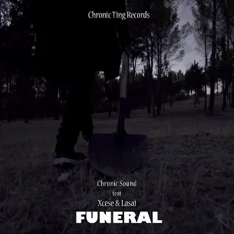 Funeral by Chronic Sound