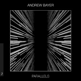 Parallels by Andrew Bayer