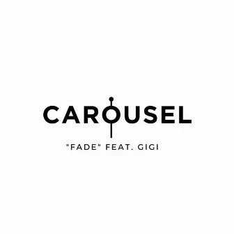 Fade by Carousel