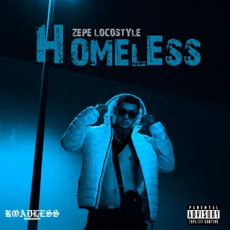 Homeless by Zepe Locostyle