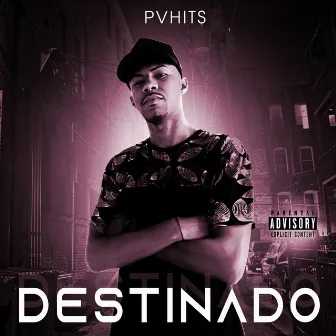 Destinado by PVHITS