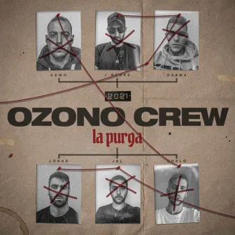 La Purga by Ozono Crew