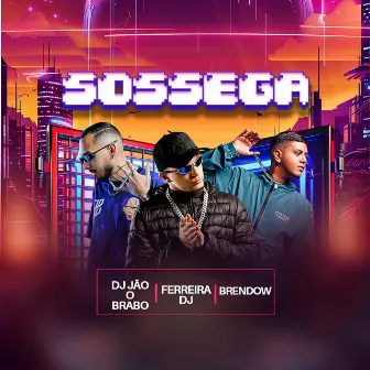 SOSSEGA by Ferreira Dj