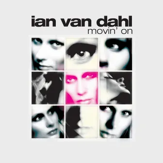 Movin On by Ian van Dahl