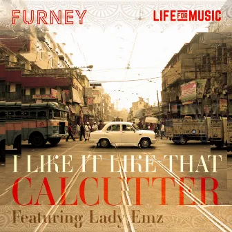 I Like It Like That / Calcutter by LADY EMZ