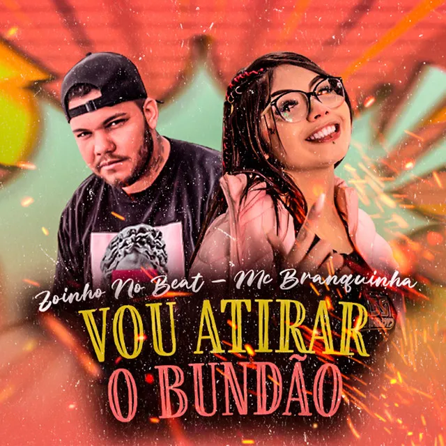 Vou Atirar o Bundão