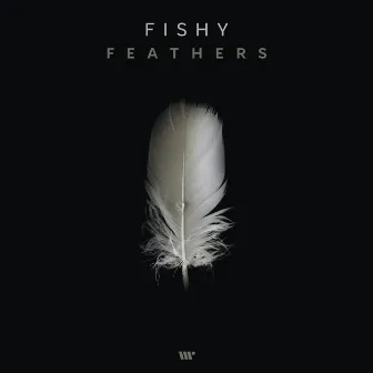 Feathers by Fishy