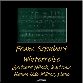 Franz Schubert: Winterreise by Gerhard Hüsch