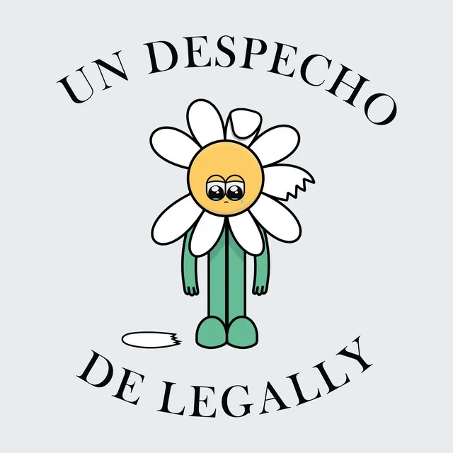 Un despecho de legally