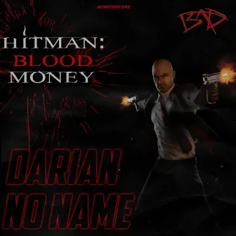 Hitman Blood Money by Dariannoname