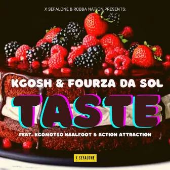 Taste by Fourza Da Sol