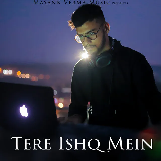 Tere Ishq Mein