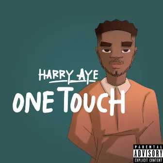 One Touch by Harry Aye