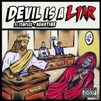 Devil Is a Liar by Agustine