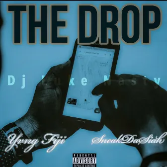 THE DROP by Yvng Fiji