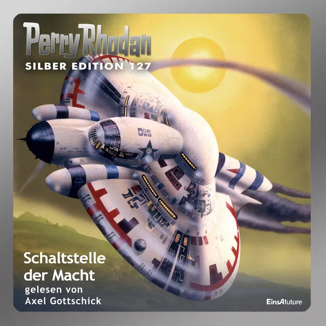 Track 2 - Schaltstelle der Macht - Perry Rhodan - Silber Edition 127