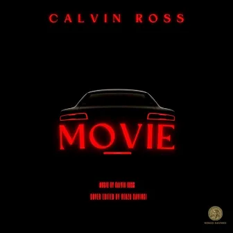 Movie by Calvin Ross