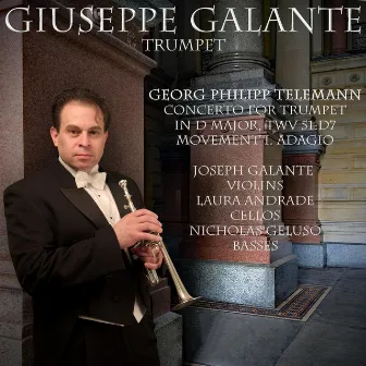 G.P. Telemann: Concerto for Trumpet in D Major, TWV 51: D7: I. Adagio by Giuseppe Galante