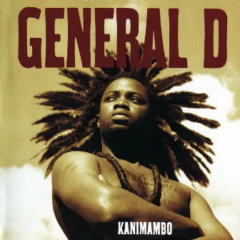 Kanimambo by General D